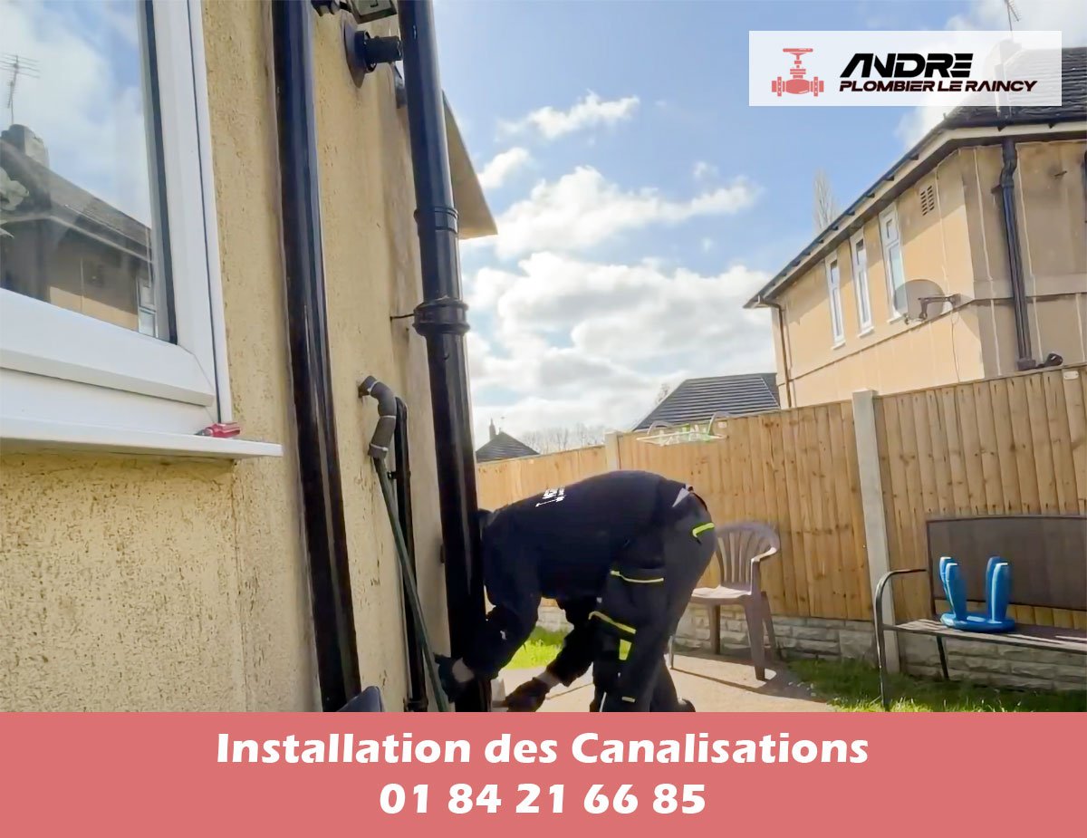 Installation professionnelle de canalisations par Andre Le Raincy